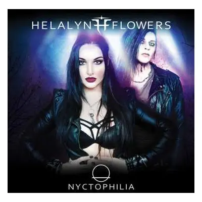 2CD Helalyn Flowers: Nyctophilia LTD