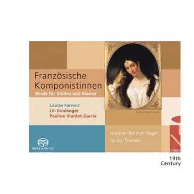 SACD Louise Farrenc: Werke Französischer Komponistinnen Für Violine & Klavier