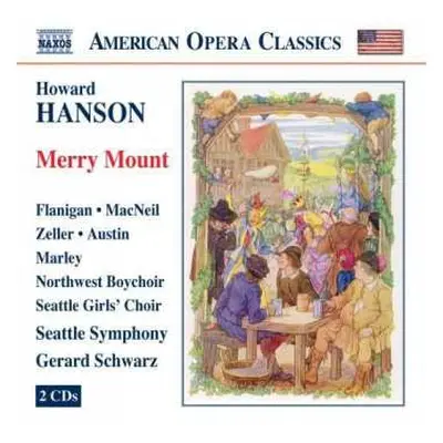 2CD Howard Hanson: Merry Mount