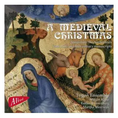 CD Various: Medieval Christmas - Songs From The Netherlands (15. & 16. Jahrhundert)