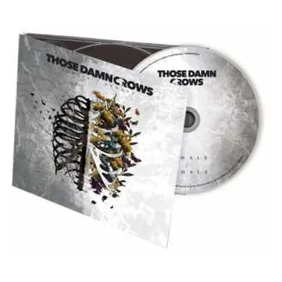 CD Those Damn Crows: Inhale/Exhale