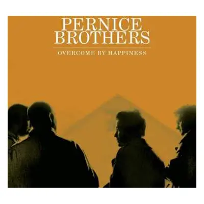 LP Pernice Brothers: Overcome By Happiness