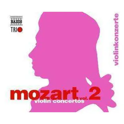 3CD Wolfgang Amadeus Mozart: Naxos Mozart-edition 2 - Violinkonzerte