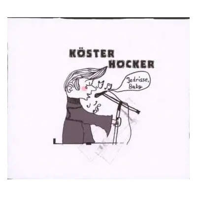 CD Köster / Hocker: Jedrisse, Baby