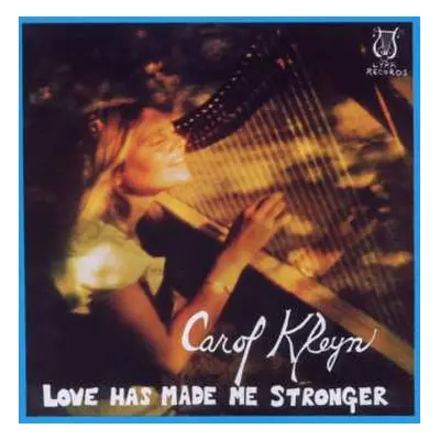 CD Carol Kleyn: Love Has Made Me Stronger