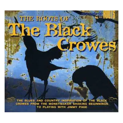 CD Various: The Roots Of The Black Crowes