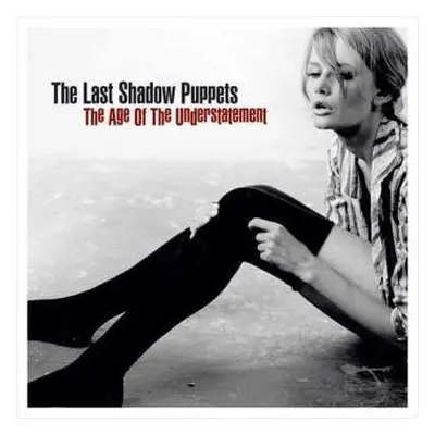 CD The Last Shadow Puppets: The Age Of The Understatement