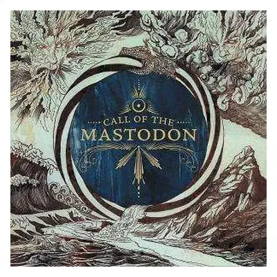 LP Mastodon: Call Of The Mastodon LTD | CLR