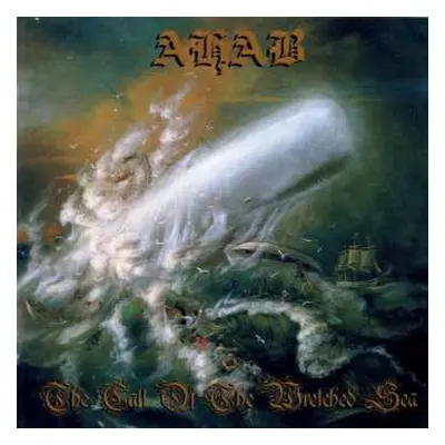 CD Ahab: The Call Of The Wretched Sea