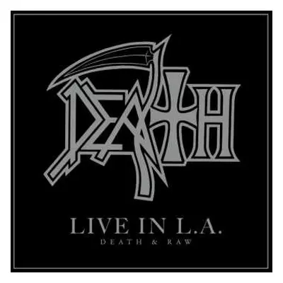 2LP Death: Live In L.A. (Death & Raw) LTD