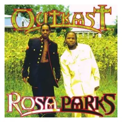 LP OutKast: Rosa Parks LTD