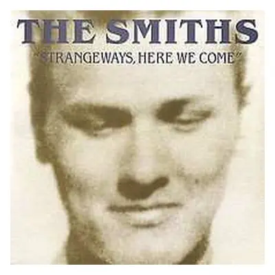 CD The Smiths: Strangeways, Here We Come