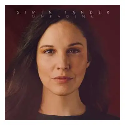 LP Simin Tander: Unfading