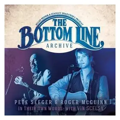 2CD Pete Seeger: In Their Own Words - Live At The Bottom Line