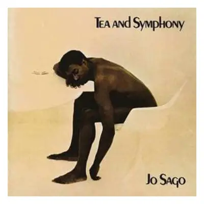 CD Tea & Symphony: Jo Sago