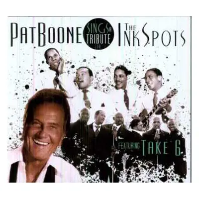 CD Pat Boone: Pat Boone Sings A Tribute To The Ink Spots