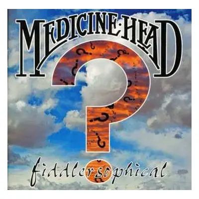 CD Medicine Head: Fiddlersophical