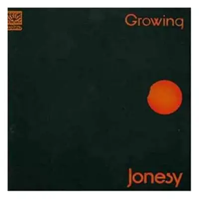 LP Jonesy: Growing