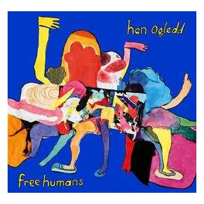 2LP Hen Ogledd: Free Humans LTD | CLR