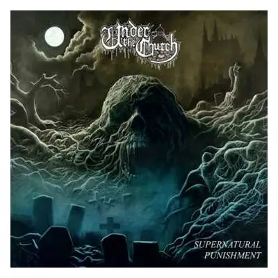 LP Under The Church: Supernatural Punishment