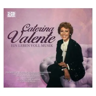 2CD Caterina Valente: Ein Leben Voll Musik