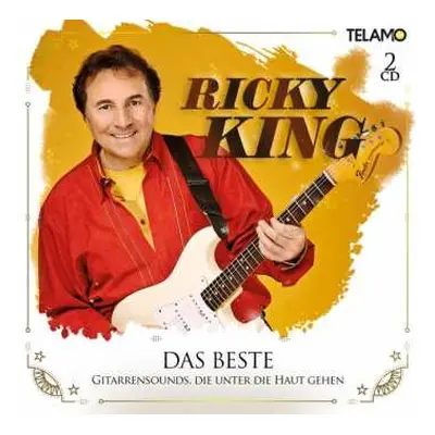 2CD Ricky King: Das Beste: Gitarrensounds, Die Unter Die Haut Gehen