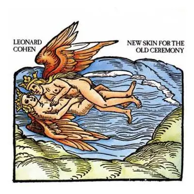 CD Leonard Cohen: New Skin For The Old Ceremony