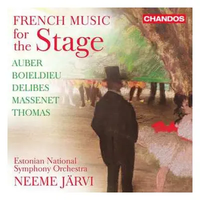 CD Léo Delibes: French Music For The Stage