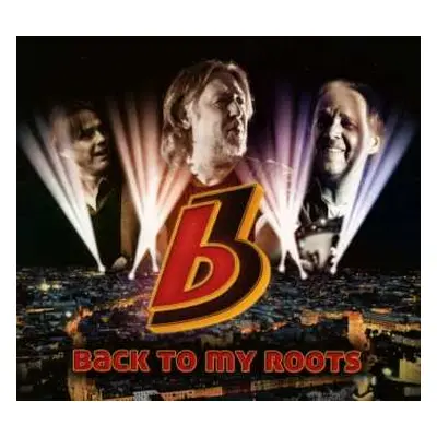 CD B3: Back To My Roots