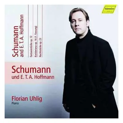 CD Robert Schumann: Schumann And E.T.A. Hofmann