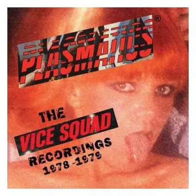 LP Plasmatics: The Vice Squad Recordings 1978-1979 CLR