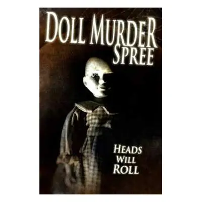 DVD Feature Film: Doll Murder Spree