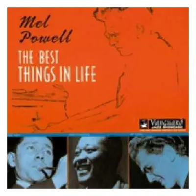 CD Mel Powell: The Best Things In Life