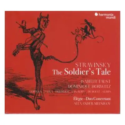 CD Igor Stravinsky: Le Chant Du Rossignol · L'Histoire Du Soldat – Suite · Scherzo Fantastique ·