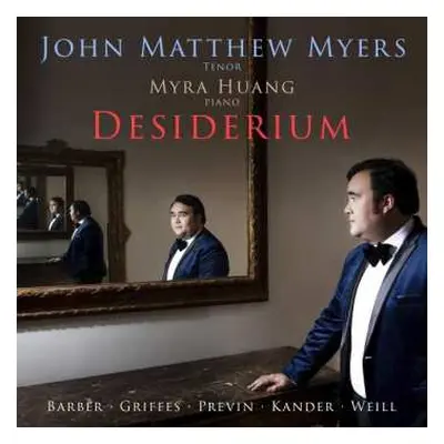 CD John Matthew & My Meyers: John Matthew Myers - Desiderium