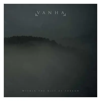 CD Vanha: Within The Mist Of Sorrow