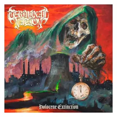 LP Terminal Nation: Holocene Extinction LTD | CLR