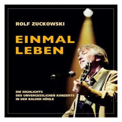 CD Rolf Zuckowski: Einmal Leben: Live 2002