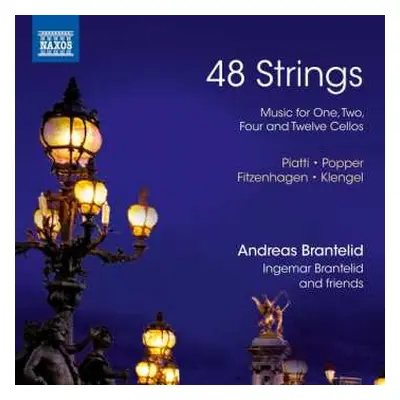 CD Carlo Alfredo Piatti: Andreas Brantelid - 48 Strings