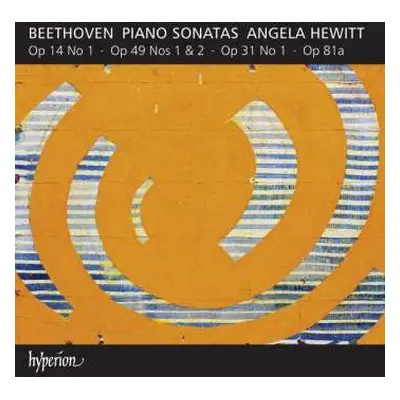 CD Ludwig van Beethoven: Piano Sonatas Op 14 No 1 ~ Op 49 Nos 1 & 2 ~ Op 31 No 1 ~ Op 81a