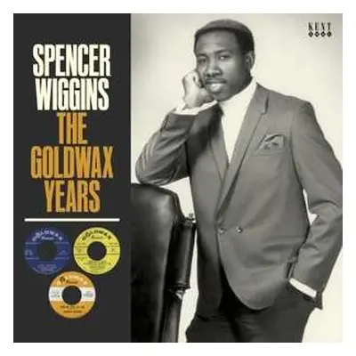 LP Spencer Wiggins: The Goldwax Years