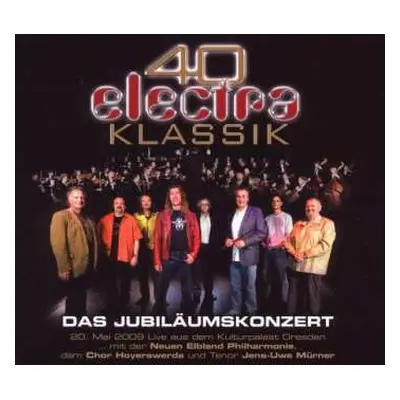 2CD Electra: 40 Electra Klassik - Das Jubiläumskonzert