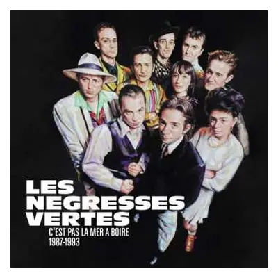 2CD Les Negresses Vertes: C'est Pas La Mer A Boire 1987-1993 LTD