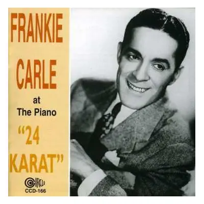 CD Frankie Carle: At The Piano "24 Karat"