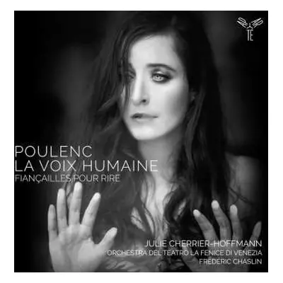 CD Orchestra Del Teatro La F: Poulenc La Voix Humaine Fiancailles