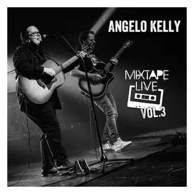 CD Angelo Kelly: Mixtape Live Vol.3