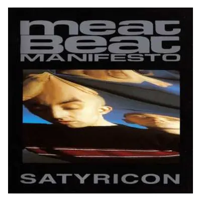 LP Meat Beat Manifesto: Satyricon