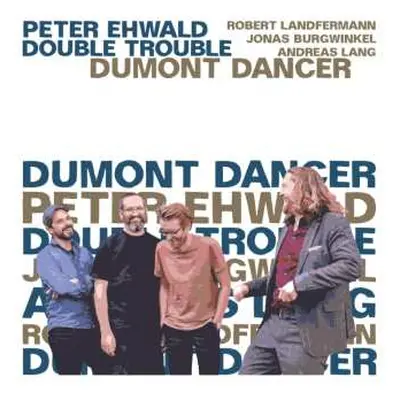 CD Peter Ehwald: Dumont Dancer