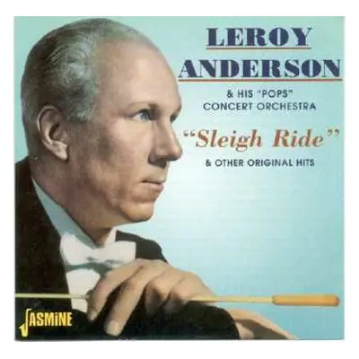 CD Leroy Anderson: Sleigh Ride & Other Original Hits