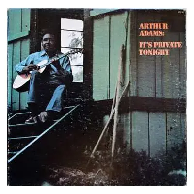 LP Arthur Adams: It's Private Tonight